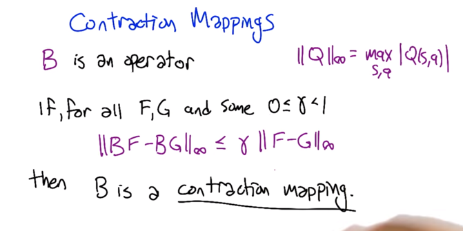 Contraction mapping def: If applying the B operator makes the distance between two functions smaller than the the distance between the original functions.